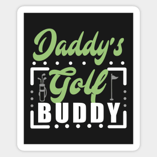 Daddy's Gold buddy Sticker